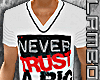 L' Never Trust...