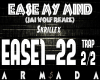 Ease My Mind-Trap (2)
