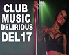 CLUB MUSIC - DELIRIOUS