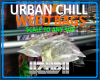 URBAN CHILL WEED BAGS
