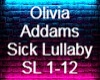 Olivia Addams Sick Lulab