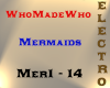 WhoMadeWho - Mermaids