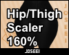 Hip/Thigh Scaler 160%