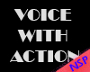 NSP VOICE BOX + ACTION