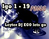Leyter DJ EGO lets go
