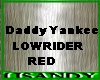 *L*DY RED LOWRIDER