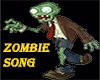 ZOMBIE SONG