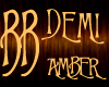  *BB* DEMI - Amber