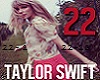 22 Taylor Swift