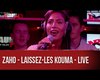 Zaho - Laissez-les kouma