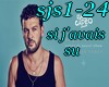 sjs1-24 si j'avais su