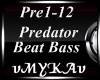 PREDATOR BEAT BASS