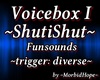 ShutiShut Voicebox I