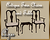 Antique Chairs & Table