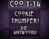{COO} Cookie Thumper!