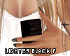 S N Lighter BLACK F