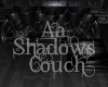 !! Aa ShadowsCouch aA !!