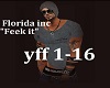 Florida Inc-Fuuk It