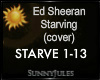Ed Sheeran - Starving
