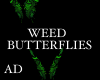 AD ~ WEED BUTTERFLIES