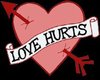 Love hurts alot