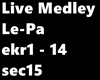 Le Pa - Ekriksi  Medley