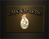 Cafee Espresso Sign
