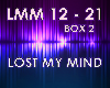 Lost My Mind (Bx 2)