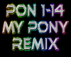 My Pony remix