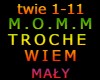 M,O,M,M TROCHĘ WIEM