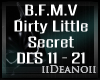 B.F.M.V-Dirty Little PT2