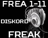 Freak - Diskord