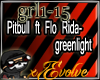 Pitbull- Greenlight