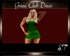 S.T GREEN CLUB DRESS