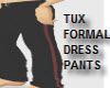 TUX PANTS w/belt Black