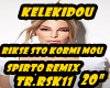 kelekidou remix