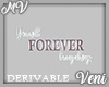 Forever Be My Always