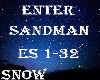 Snow* Enter Sandman
