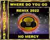 No Mercy Remix