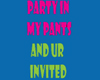 party in my pants