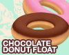 Donut Float -Chocolate