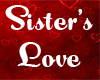 Sister's Love