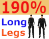 ❤190% Long Legs