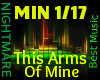 L- THIS ARMS OF MINE