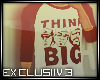 TE|Think Big Tee
