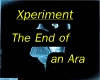 Xperiment End of Är
