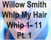 D*Whip My Hair Mix Pt. 1