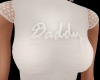~V~DaddyWhiteBabyTeeFit