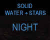 SOLID NIGHT WATER+STARS