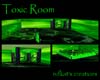 Toxic Room